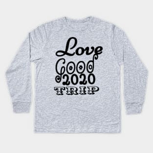 Good Trip Kids Long Sleeve T-Shirt